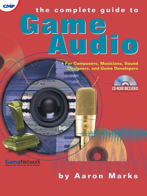 cover image of The Complete Guide to Game Audio